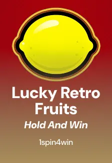 Lucky Retro Fruits Hold And Win