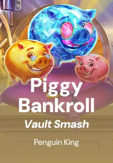Piggy Bankroll: Vault Smash